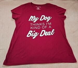 Wound Up My Dog Thinks I'm Kind of a Big Deal Burgundy T-Shirt XXL (19)